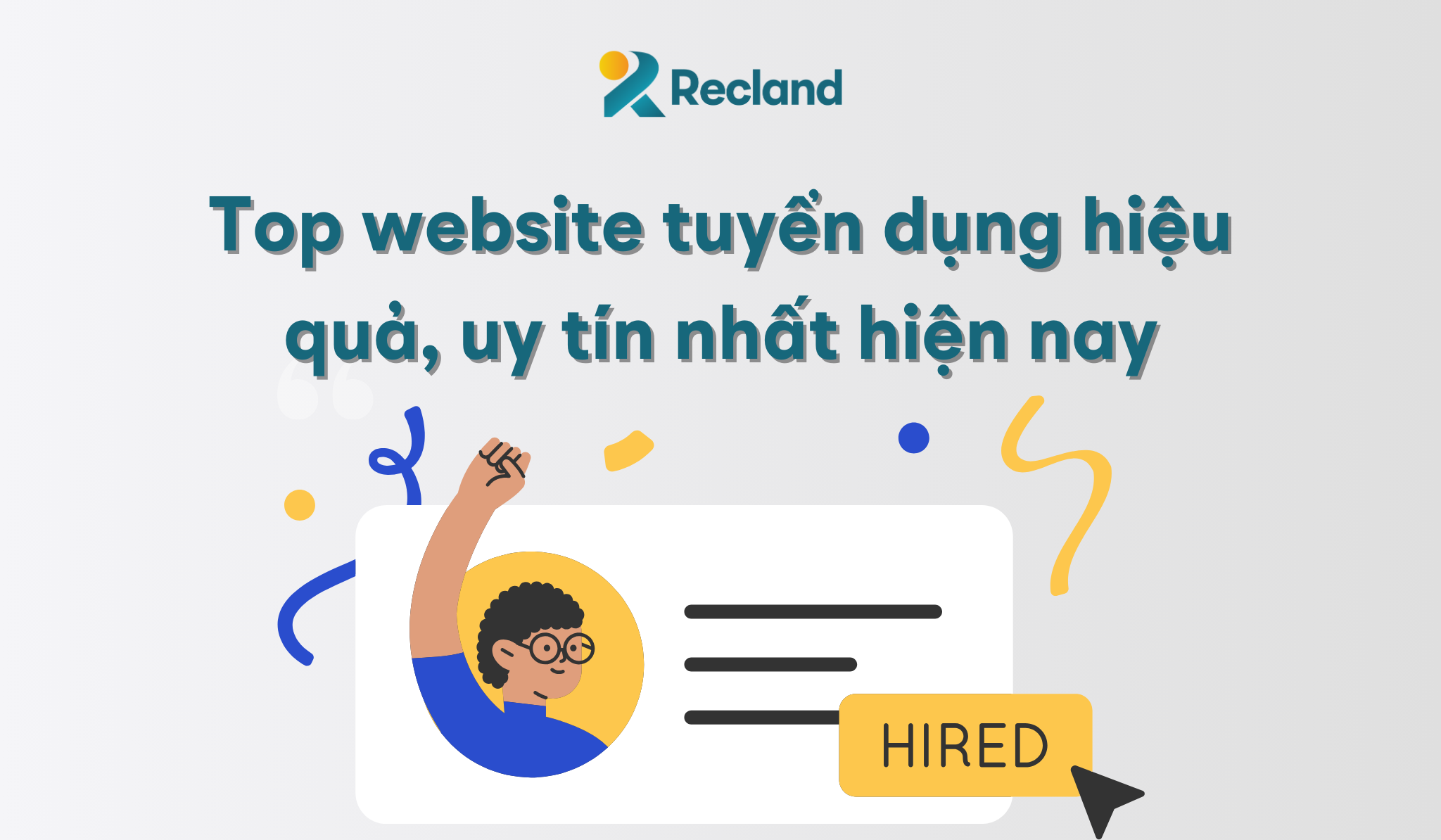 Top website tuyển dụng hiệu quả, uy tín nhất hiện nay