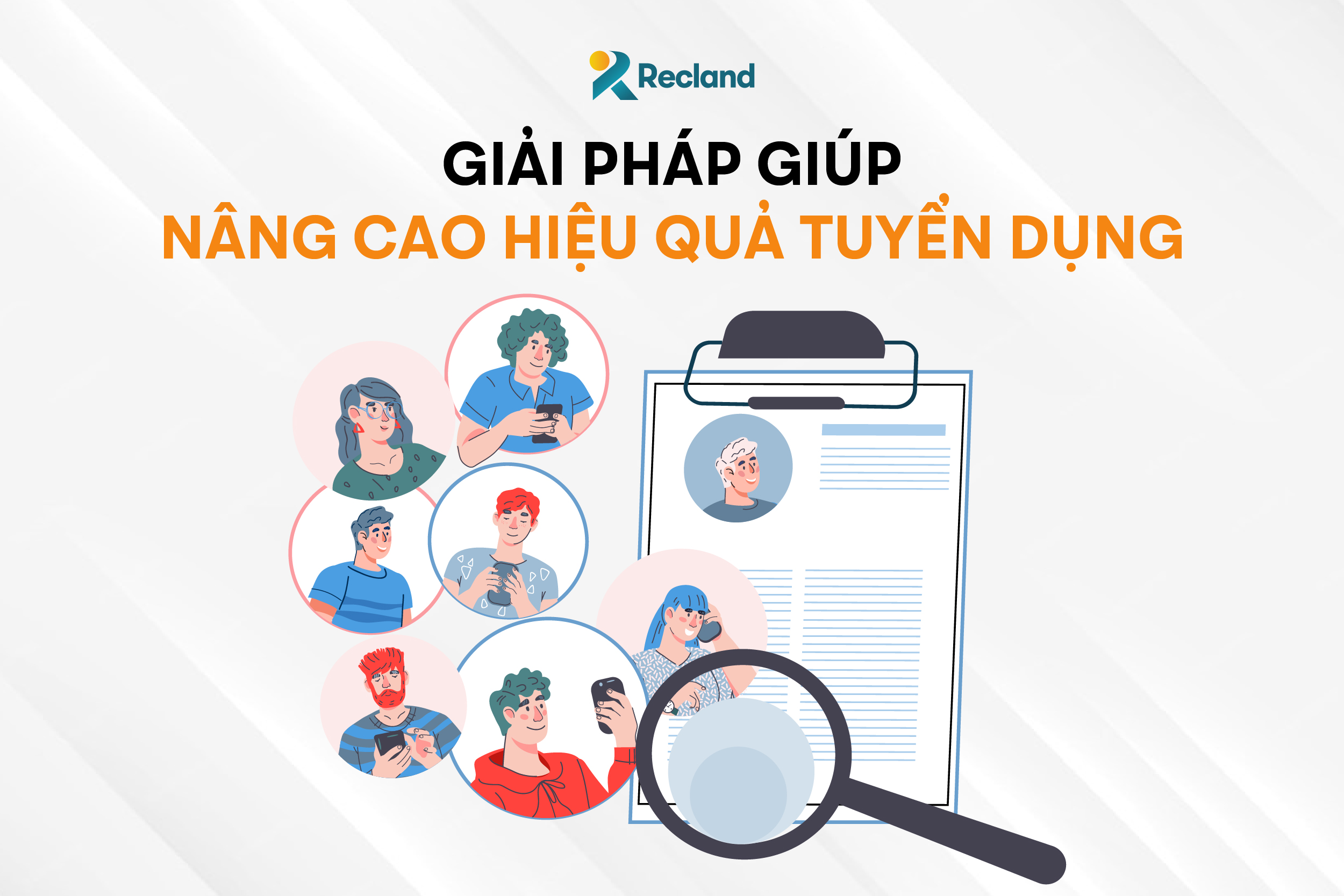 Cách nâng cao hiệu quả tuyển dụng
